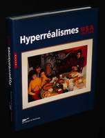 Hyperréalismes USA 1965-1975