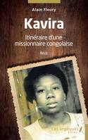 Kavira, Itinéraire d'une missionnaire congolaise