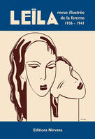 Leïla, REVUE ILLUSTRÉE DE LA FEMME 1936-1941