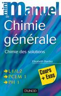 Mini Manuel de Chimie générale - Chimie des Solutions, chimie des solutions