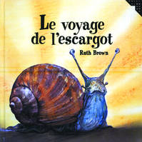 Le voyage de l'escargot