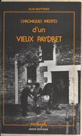 La chronique inédite d'un vieux paydret, textes en parler du pays de Retz