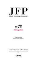 jfp 28 - segregation, Ségrégation, Ségrégation