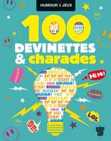 100 Devinettes et charades