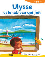 ULYSSE ET LE TABLEAU QUI FUIT