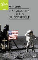 Les grandes dates du XXe siècle, DE J'ACCUSE ! AUX ATTENTATS DU 11 SEPTEMBRE