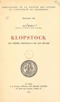 Klopstock, Les thèmes principaux de son œuvre