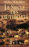 Le siècle des sauterelles