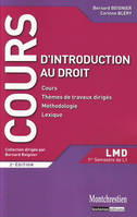 INTRODUCTION AU DROIT : COURS 2EME EDITION, cours et travaux dirigés, premier semestre L1