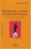 Theorie de l'action psychotherapique