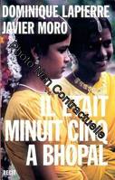 Il Etait Minuit Cinq A Bhopal, récit