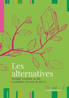 Les alternatives, Écologie, économie sociale et solidaire : l'avenir du livre ?