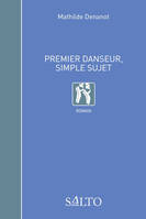 Premier danseur, simple sujet