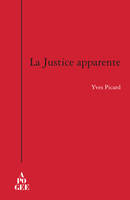 LA JUSTICE APPARENTE