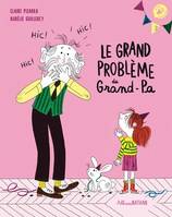 Le grand problème de Grand-Pa