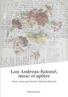 Lou Andreas-Salomé, muse et apôtre