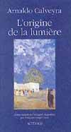 L'origine de la lumière, contes