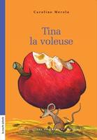 Tina la voleuse