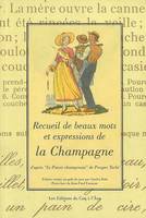 Recueil de beaux mots et expressions de la Champagne