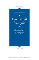 L'artisanat français, Entre métier et entreprise