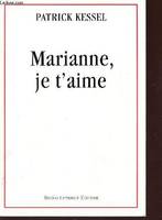 Marianne, je t'aime