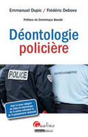 La Déontologie policière