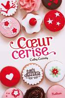 Coeur Cerise - Tome 1