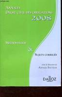 Droit civil des obligations 2008 / méthodologie & sujets corrigés, méthodologie & sujets corrigés