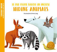 Mes premiers mots en anglais - Hiding animals