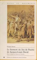 Le Serment du Jeu de Paume, de Jacques-Louis David, Le peintre, son milieu et son temps, de 1789 à 1792