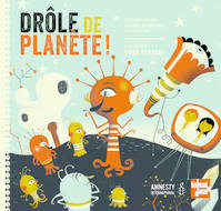 DROLE DE PLANETE !