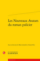 Les nouveaux avatars du roman policier