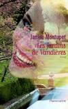 Les Jardins De Vandieres, roman