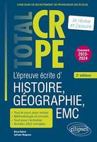 Réussir l'épreuve écrite d'histoire, géographie, enseignement moral et civique - CRPE - Concours 2023-2024 - 2e édition