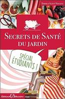 Secrets de Santé du jardin - Spécial étudiants !