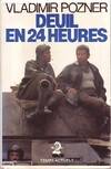 Deuil en :24 :+vingt-quatre+ heures, roman