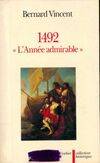 1492, l'année admirable, l'année admirable