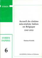 Accueil du cinéma néo-réaliste italien en Belgique (1947-1951)