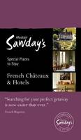 FRENCH CHATEAUX AND HOTELS 8TH EDITION