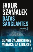 Littérature d Autres Horizons  Datas sanglantes