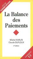 La balance des paiements - concepts et pratiques, concepts et pratiques