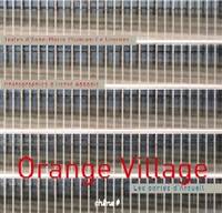 Bâtiment Orange, un projet architectural, une aventure humaine