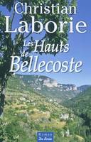 HAUTS DE BELLECOSTE (LES)