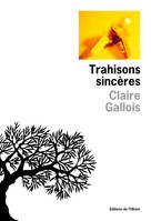 Trahisons sinceres