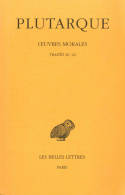 Oeuvres morales... / Plutarque., 5, Œuvres morales. Tome V, 1re partie : Traités 20-22, La fortune des Romains - La fortune ou la vertu d'Alexandre - La gloire des Athéniens