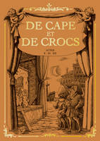 10-12, De Cape et de Crocs - Coffret T10 à T12