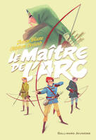 Le maître de l'arc