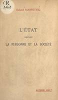 L'État devant la personne et la société