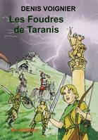 Les Foudres de Taranis, Donon 406