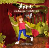 1, Anna et la dame du fond de la forêt